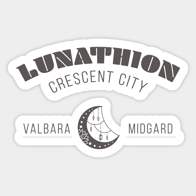 Crescent City - Lunathion Sticker by OutfittersAve